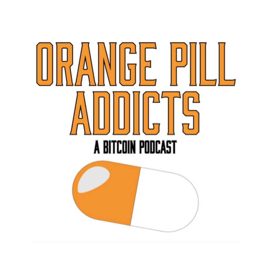 Orange Pill Addicts Ep.29