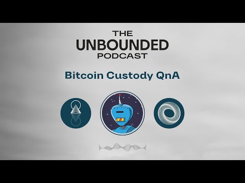 Unbounded Series Bitcoin Custody