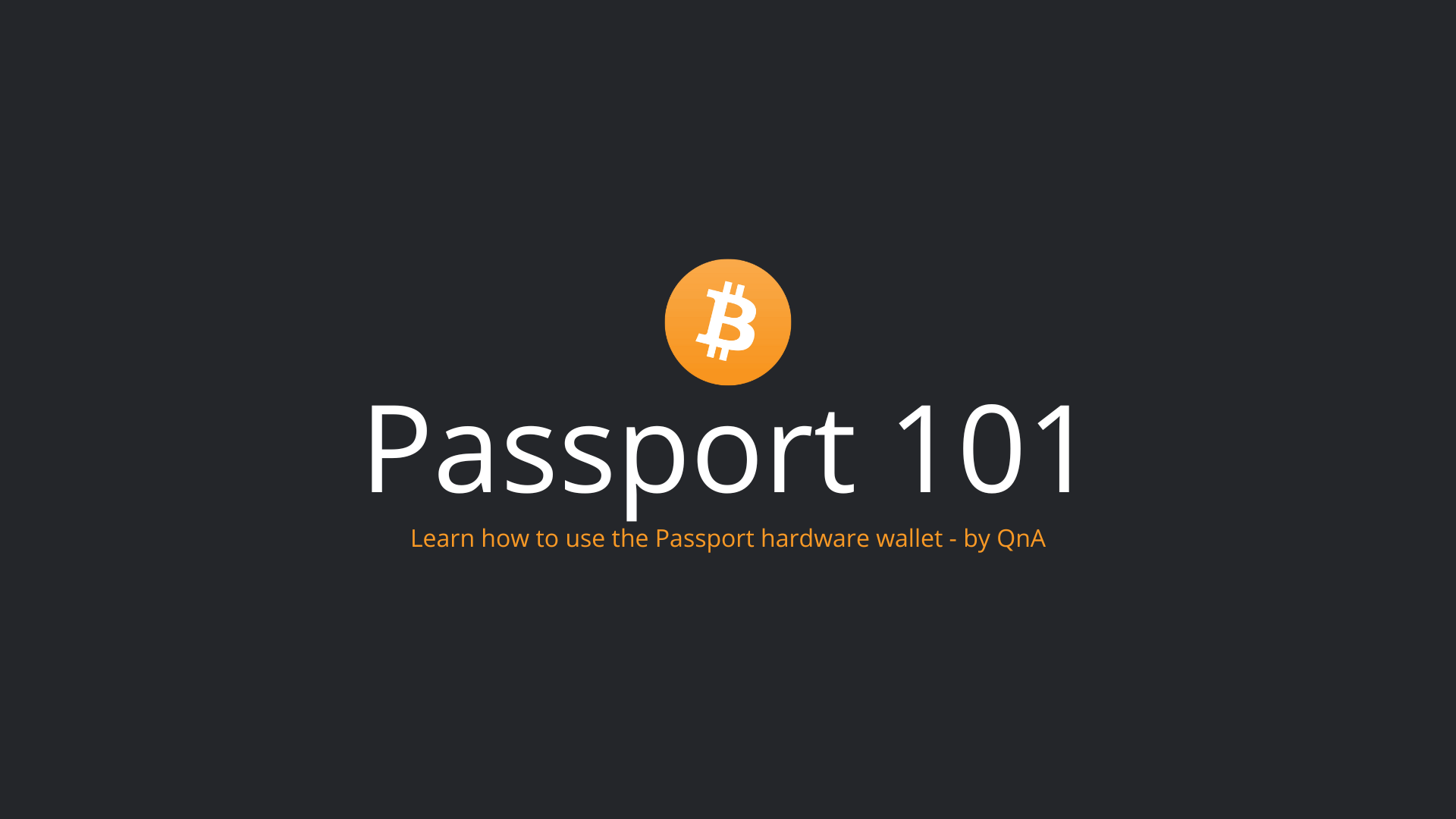 Introducing Passport: an elegant and secure Bitcoin hardware